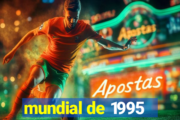 mundial de 1995