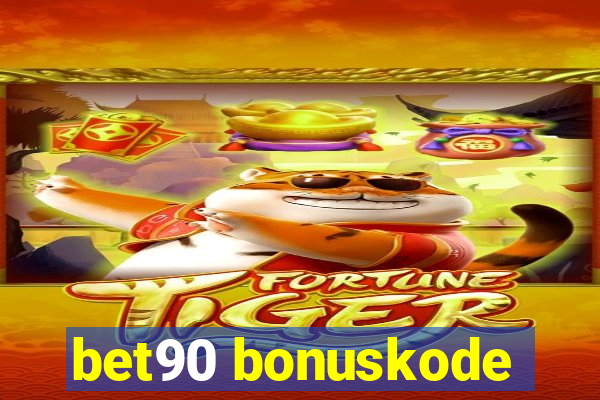 bet90 bonuskode