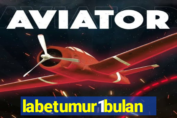 labetumur1bulan