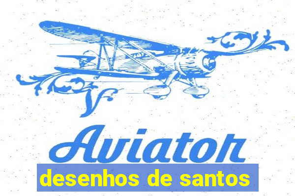 desenhos de santos