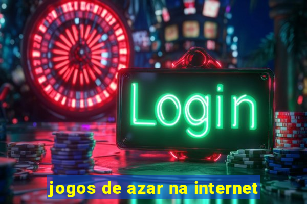 jogos de azar na internet