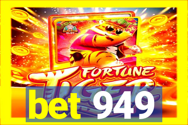 bet 949