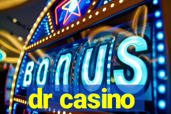 dr casino