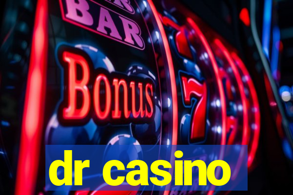 dr casino