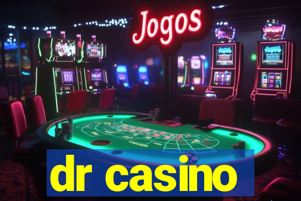 dr casino