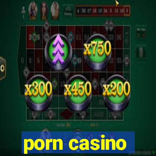 porn casino