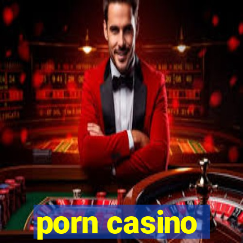 porn casino