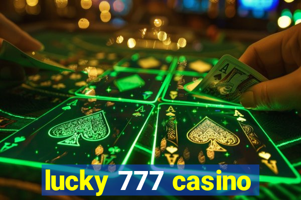 lucky 777 casino