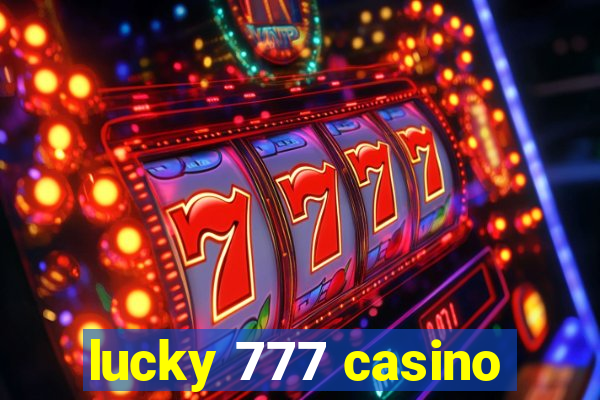 lucky 777 casino