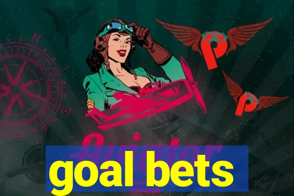 goal bets