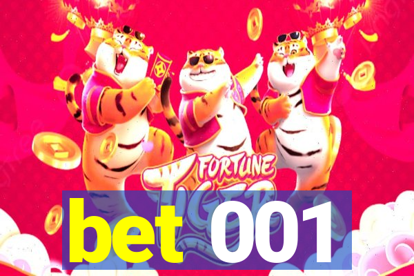 bet 001