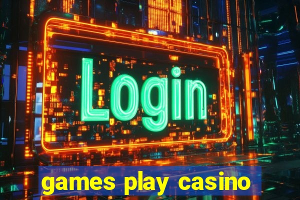 games play casino