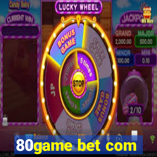 80game bet com