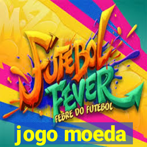 jogo moeda