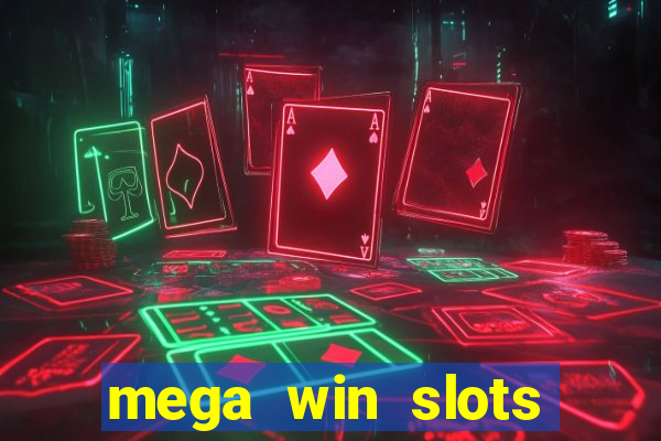 mega win slots slots 777 india