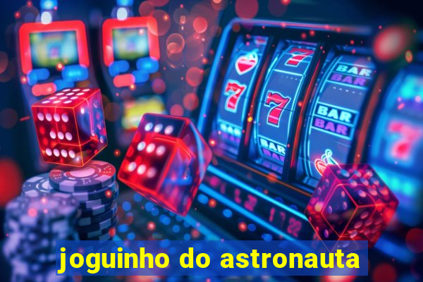 joguinho do astronauta