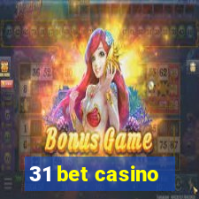 31 bet casino