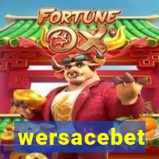 wersacebet