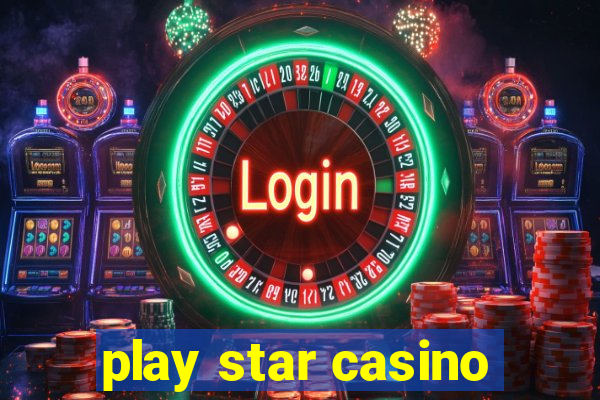 play star casino