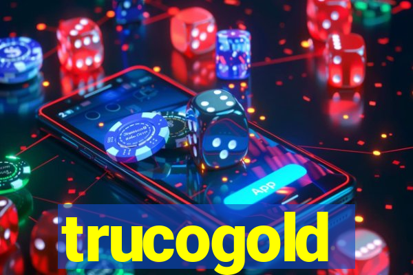 trucogold