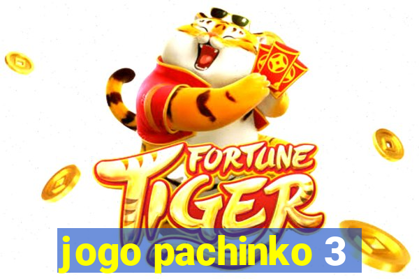 jogo pachinko 3