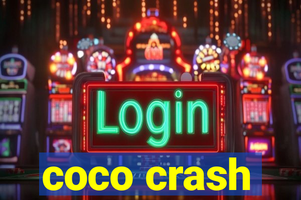 coco crash