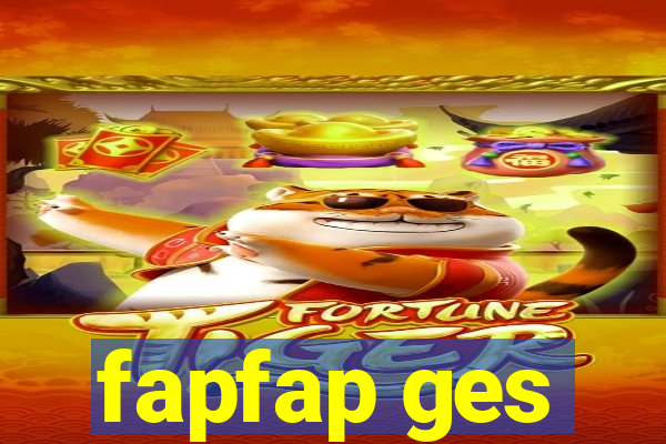 fapfap ges