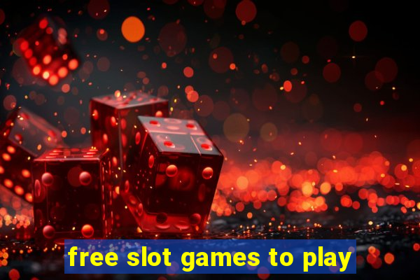 free slot games to play