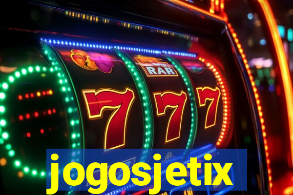 jogosjetix