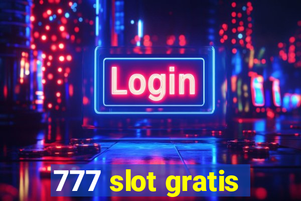 777 slot gratis