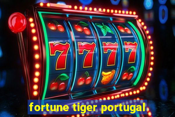 fortune tiger portugal