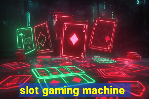 slot gaming machine