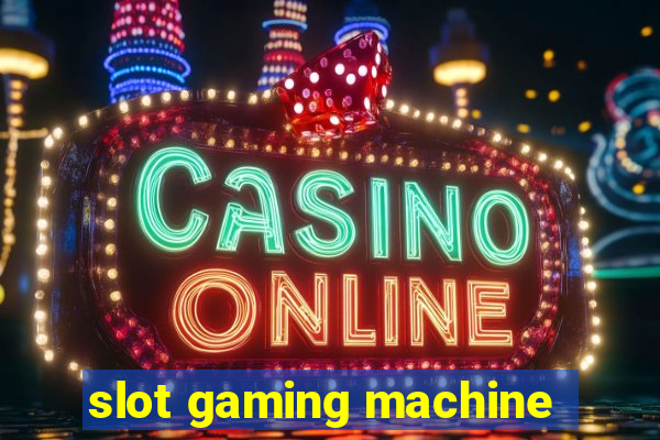 slot gaming machine