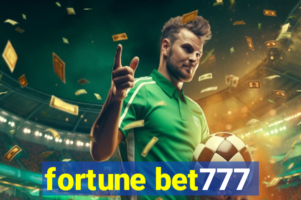 fortune bet777