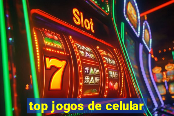 top jogos de celular