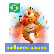 melhores casino