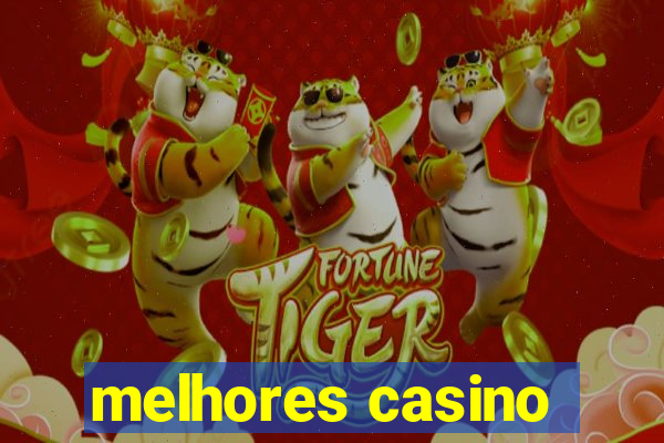 melhores casino