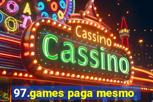 97.games paga mesmo