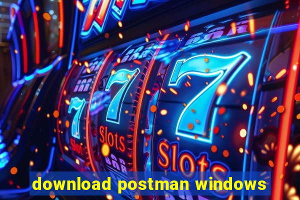 download postman windows