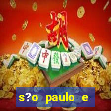 s?o paulo e goi谩s hoje