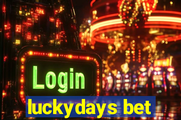 luckydays bet