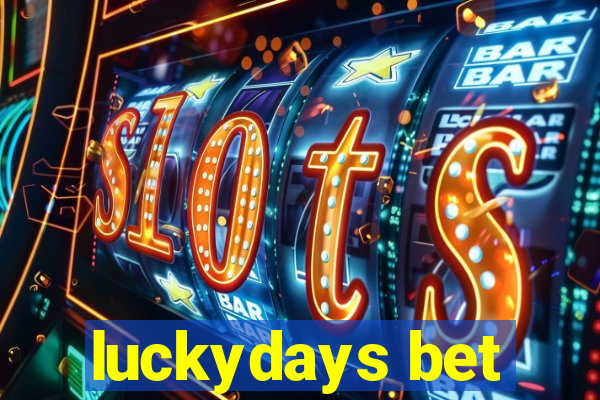 luckydays bet