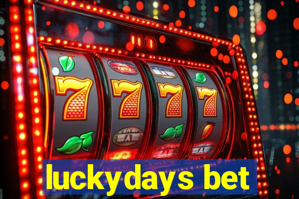 luckydays bet