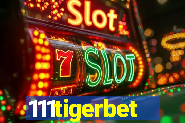 111tigerbet