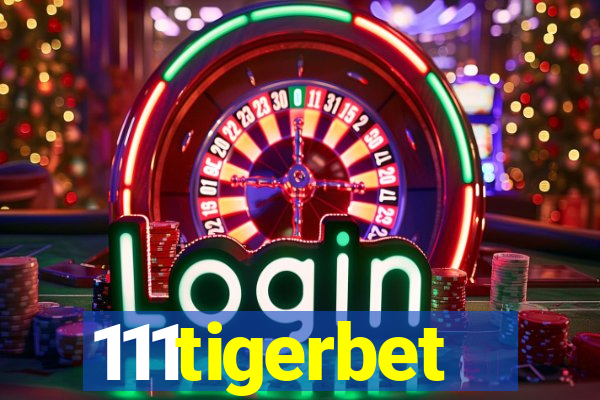 111tigerbet