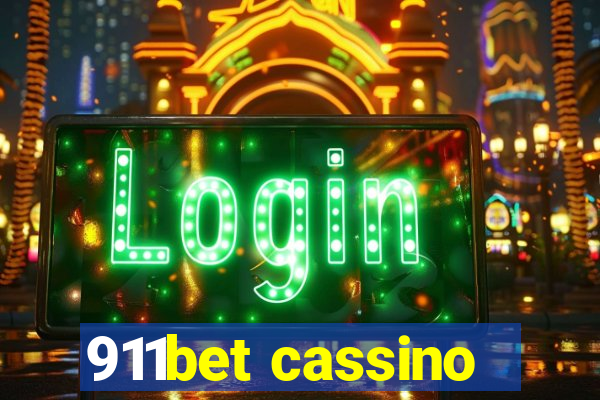 911bet cassino