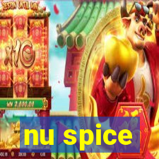 nu spice