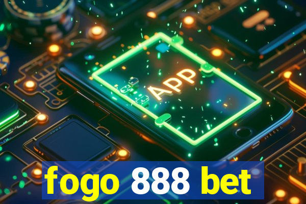 fogo 888 bet