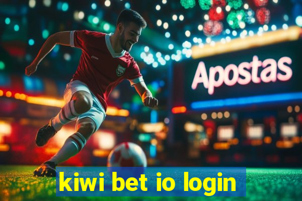 kiwi bet io login