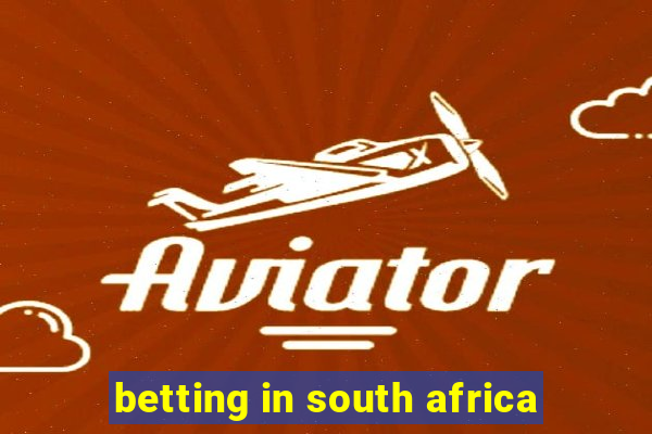 betting in south africa